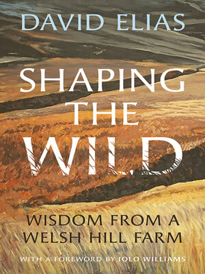 cover image of Shaping the Wild